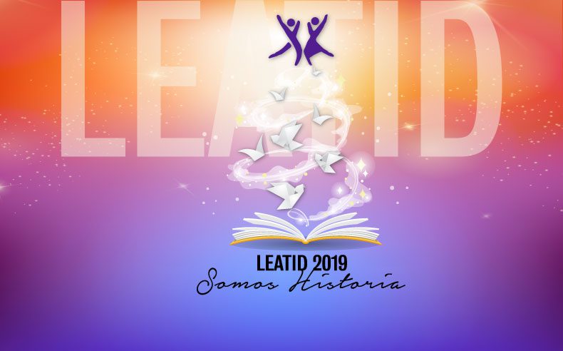 Evento Leatid 2019 Somos Historia